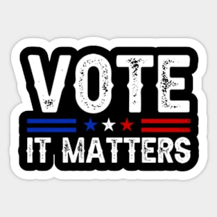 Vote it matters Sticker